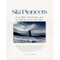 Richards Taos Ernie Pioneers: Blake, 9781560441571) His the Pre-Owned of Friends, and Valley Ski Ski Rick by Making (Hardcover