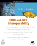 .Net Com Interoperability and (Paperback) Expert's Voice: