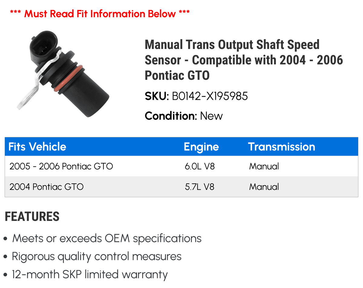 2005 Speed Compatible - Trans GTO - Pontiac Shaft Output with Sensor 2006 2004 Manual