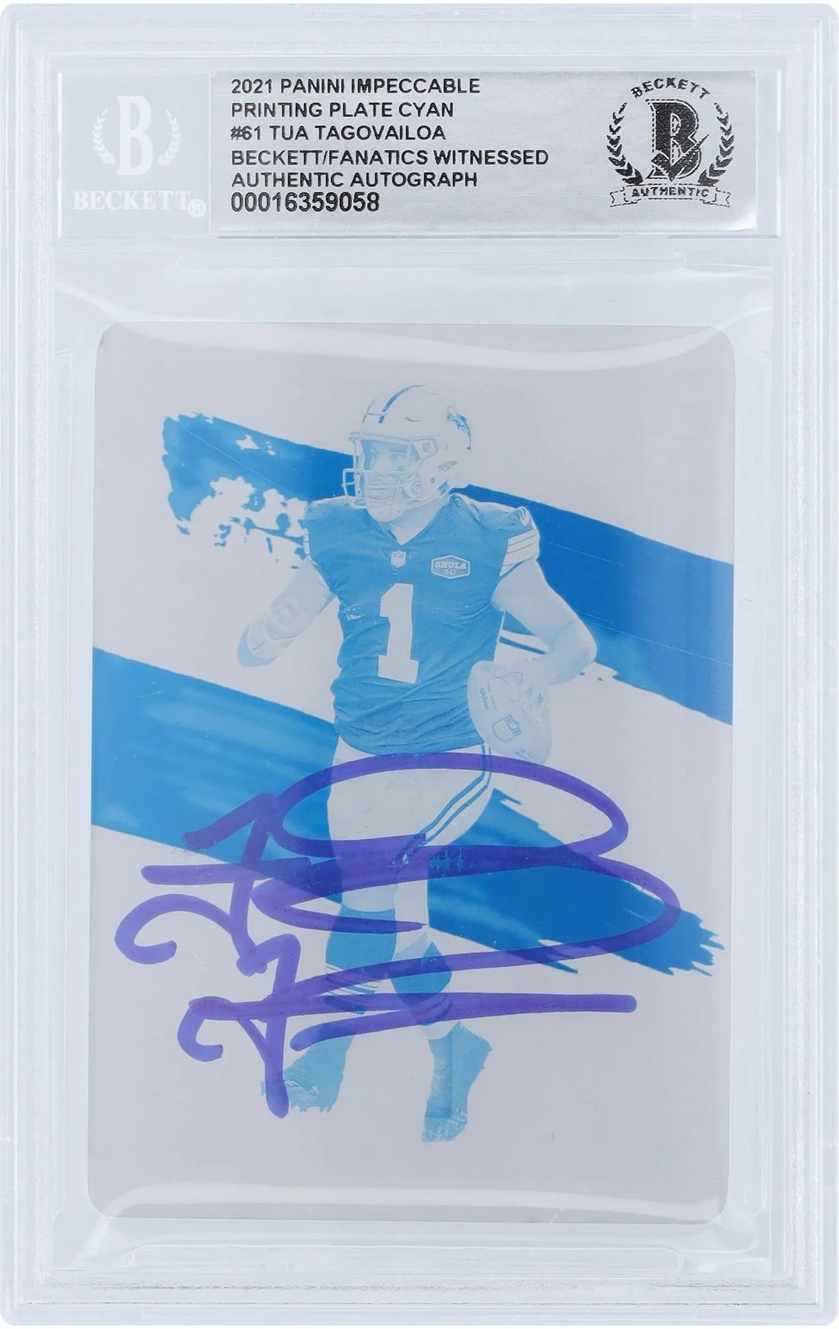 Beckett Plate Printing Certified Tua Authenticated 2021 Authentic Witnessed Fanatics Dolphins #1/1 Impeccable - Miami Card Fanatics Panini Cyan Autographed Tagovailoa #61