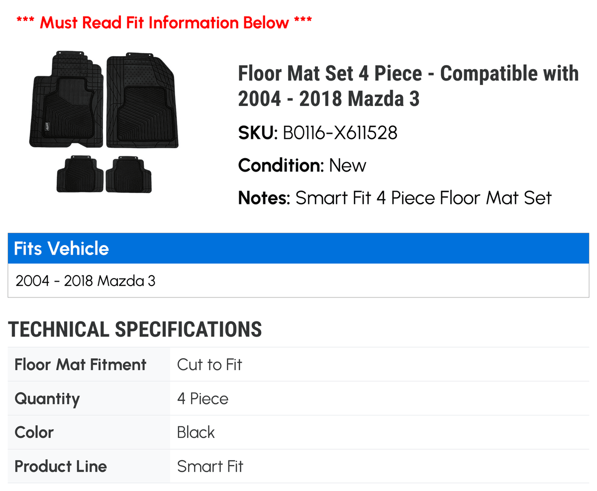 4 - 2004 2010 2005 3 2007 Compatible 2006 Piece 2009 2011 - 2012 2013 Mat Floor with 2015 Mazda 2014 2017 2016 Set 2018 2008